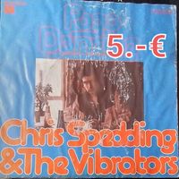 7&quot; Single Chris Spedding &amp; The Vibrators VG / Fair